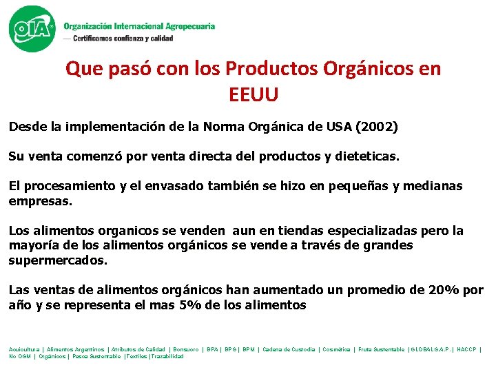 Que pasó con los Productos Orgánicos en EEUU Desde la implementación de la Norma