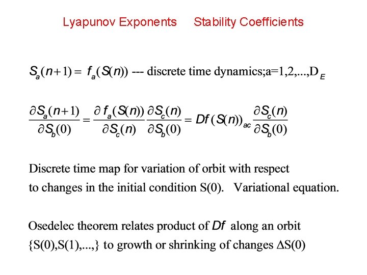 Lyapunov Exponents Stability Coefficients 