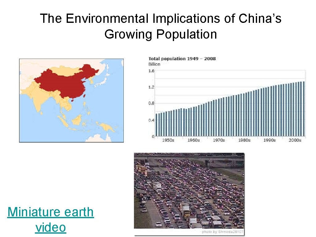 The Environmental Implications of China’s Growing Population Miniature earth video 