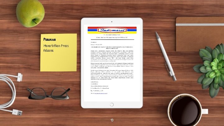 Publikasi Menerbitkan Press Release Place your screenshot here 13 