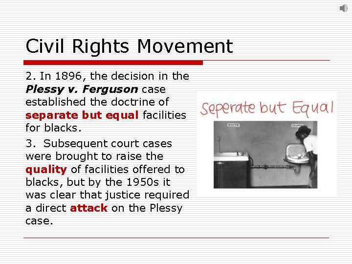 Civil Rights Mmovement Court Ruling Civil Rights Movement VUS 13 Lesson 1 Civil