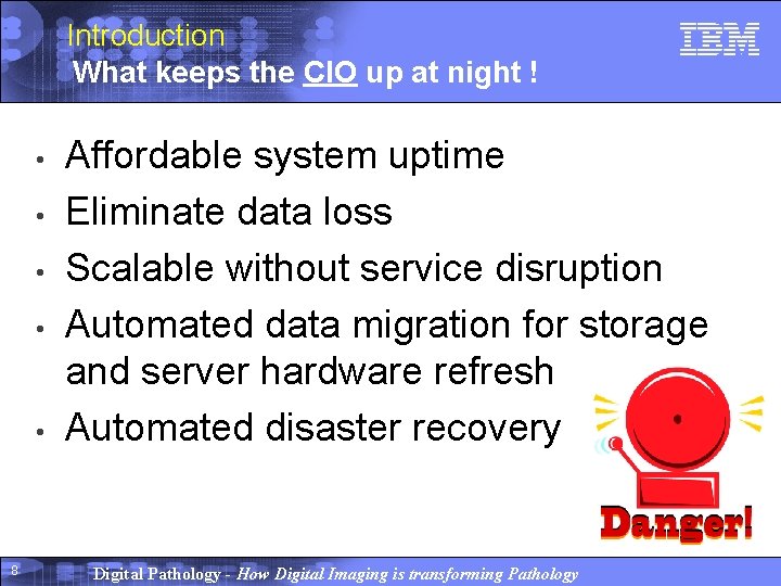 Introduction What keeps the CIO up at night ! • • • 8 Affordable