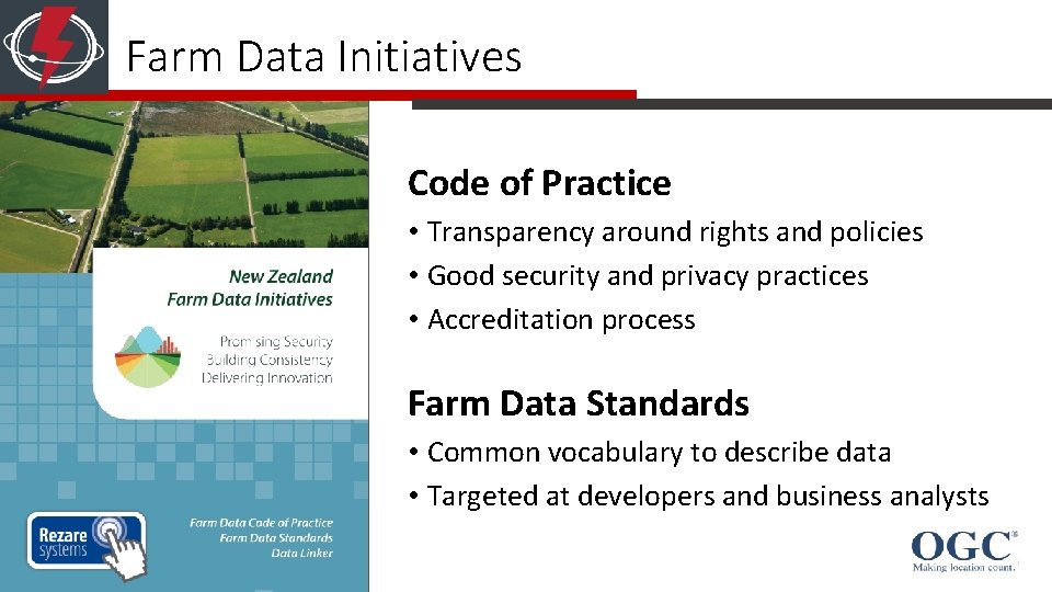 Farm Data Initiatives Code of Practice • Transparency around rights and policies • Good