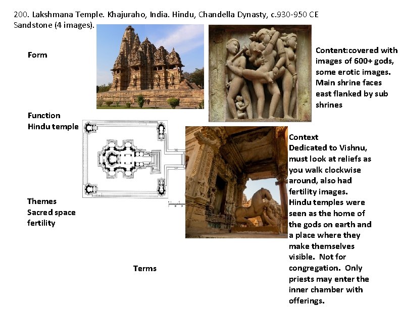 200. Lakshmana Temple. Khajuraho, India. Hindu, Chandella Dynasty, c. 930 -950 CE Sandstone (4