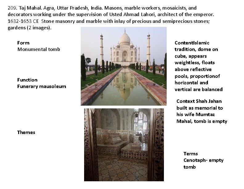 209. Taj Mahal. Agra, Uttar Pradesh, India. Masons, marble workers, mosaicists, and decorators working