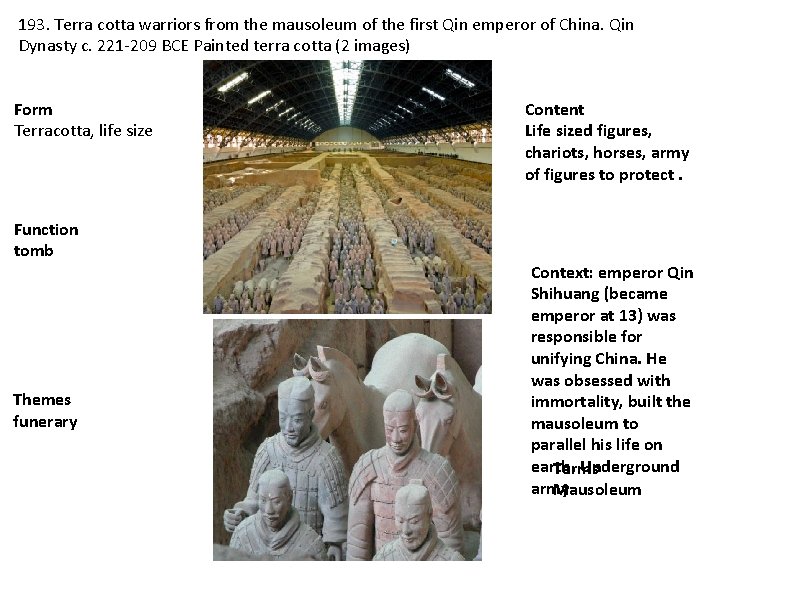 193. Terra cotta warriors from the mausoleum of the first Qin emperor of China.