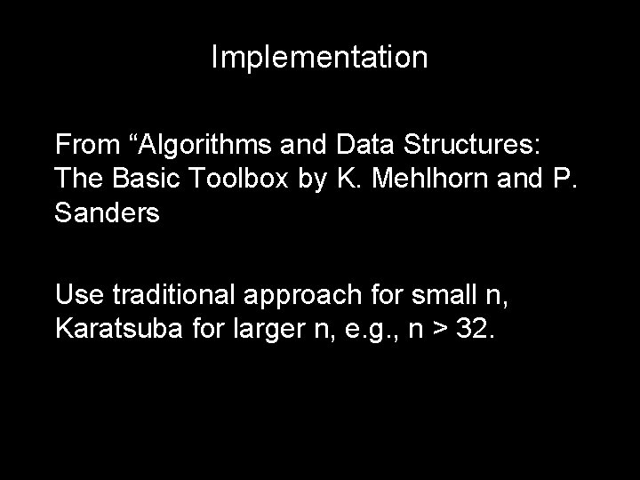 Implementation From “Algorithms and Data Structures: The Basic Toolbox by K. Mehlhorn and P.