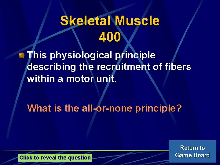 Skeletal Muscle 400 This physiological principle describing the recruitment of fibers within a motor