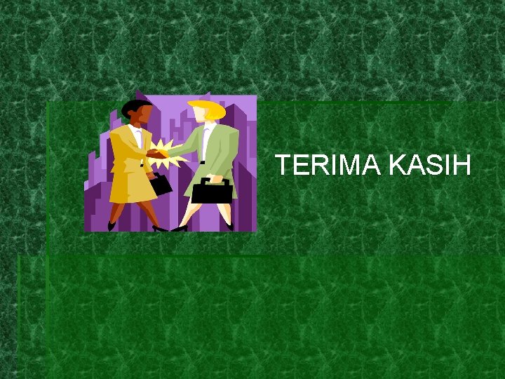 TERIMA KASIH 