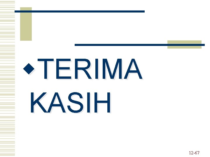 w. TERIMA KASIH 12 -67 