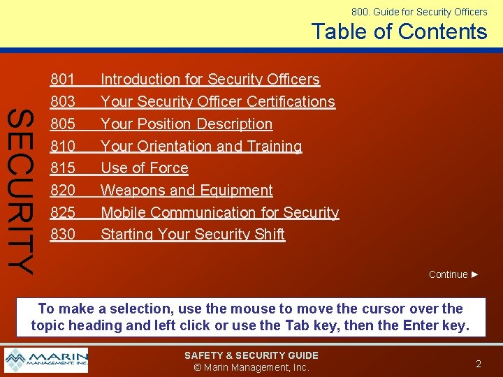 800. Guide for Security Officers Table of Contents SECURITY 801 803 805 810 815