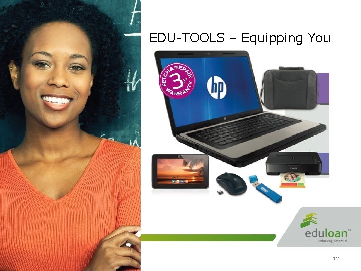 EDU-TOOLS – Equipping You 2021 -10 -17 INNOVATIONS 12 