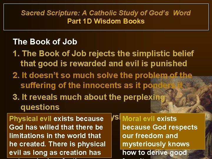 Sacred Scripture: A Catholic Study of God’s Word Part 1 D Wisdom Books The