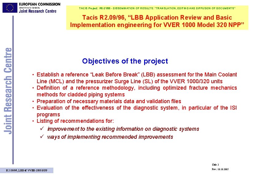 TACIS Project: R 8. 01/98 - DISSEMINATION OF RESULTS: "TRANSLATION, EDITING AND DIFFUSION OF