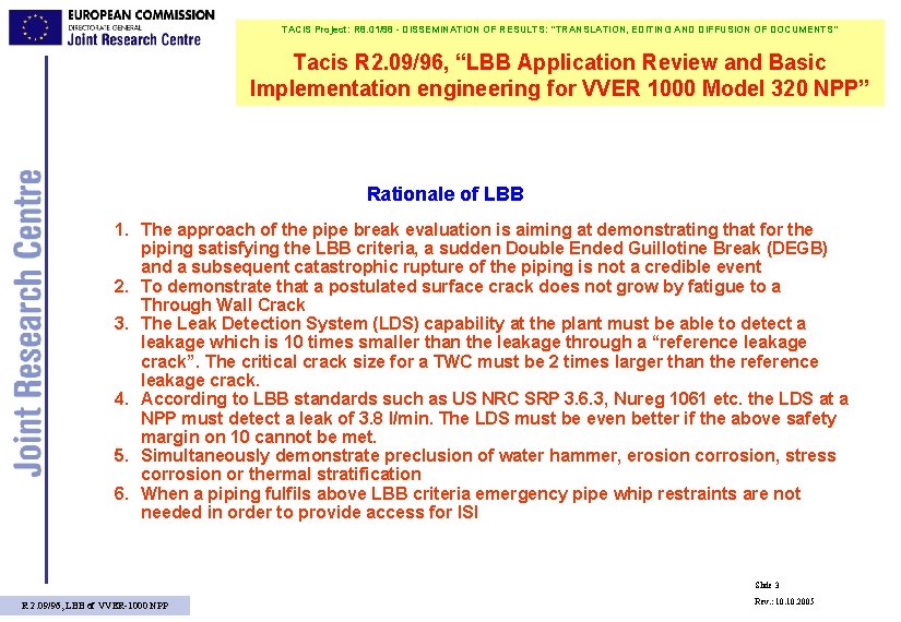 TACIS Project: R 8. 01/98 - DISSEMINATION OF RESULTS: "TRANSLATION, EDITING AND DIFFUSION OF