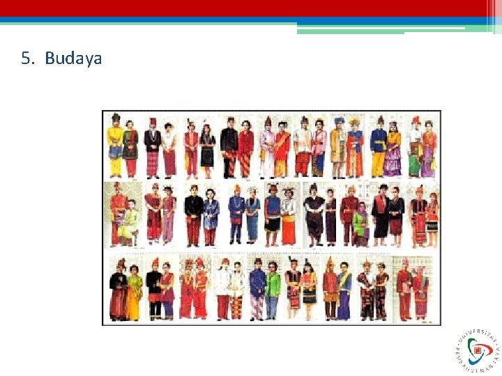 5. Budaya 