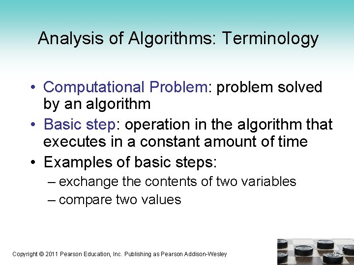 Analysis of Algorithms: Terminology • Computational Problem: problem solved by an algorithm • Basic