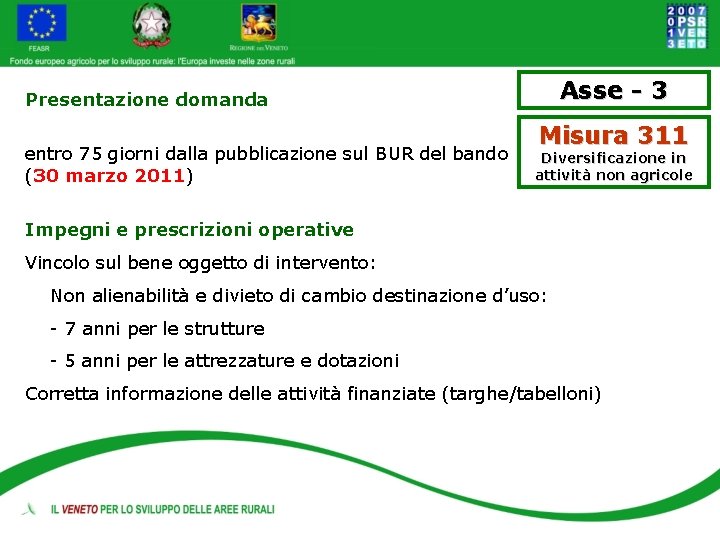 Asse - 3 Presentazione domanda entro 75 giorni dalla pubblicazione sul BUR del bando