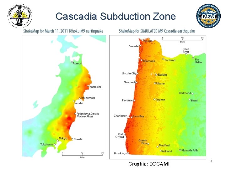 Cascadia Subduction Zone Graphic: DOGAMI 4 