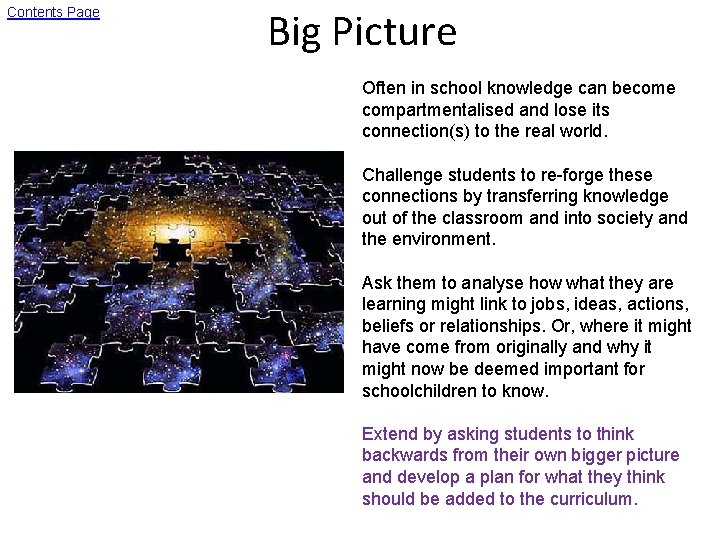 Contents Page Big Picture Often in school knowledge can become compartmentalised and lose its