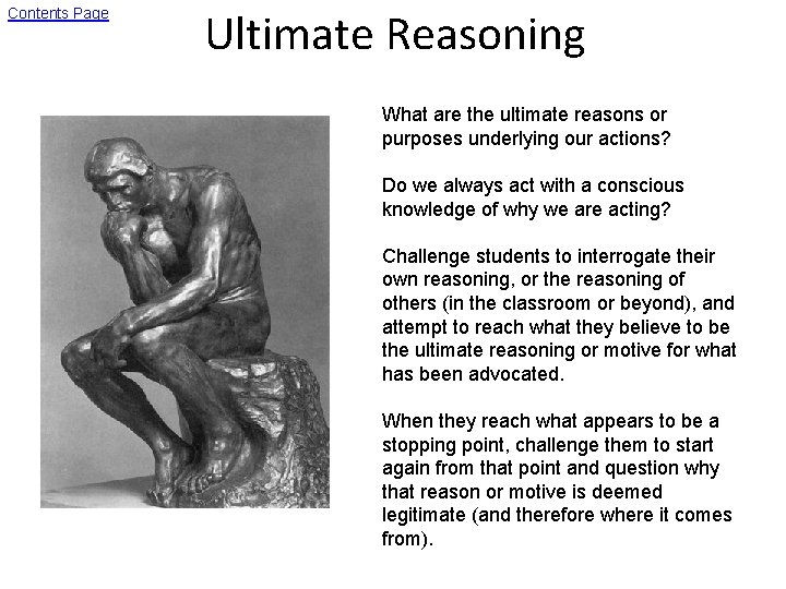 Contents Page Ultimate Reasoning What are the ultimate reasons or purposes underlying our actions?