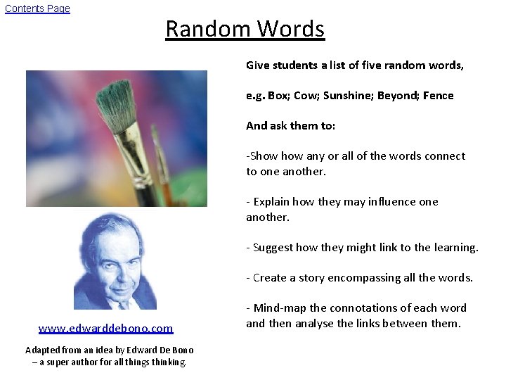 Contents Page Random Words Give students a list of five random words, e. g.