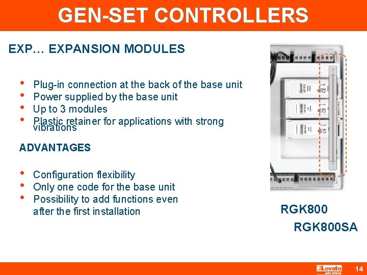 GEN-SET CONTROLLERS EXP… EXPANSION MODULES • • Plug-in connection at the back of the