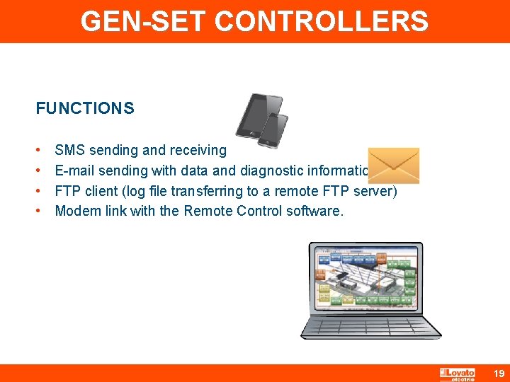 GEN-SET CONTROLLERS FUNCTIONS • • SMS sending and receiving E-mail sending with data and