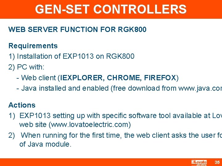 GEN-SET CONTROLLERS WEB SERVER FUNCTION FOR RGK 800 Requirements 1) Installation of EXP 1013