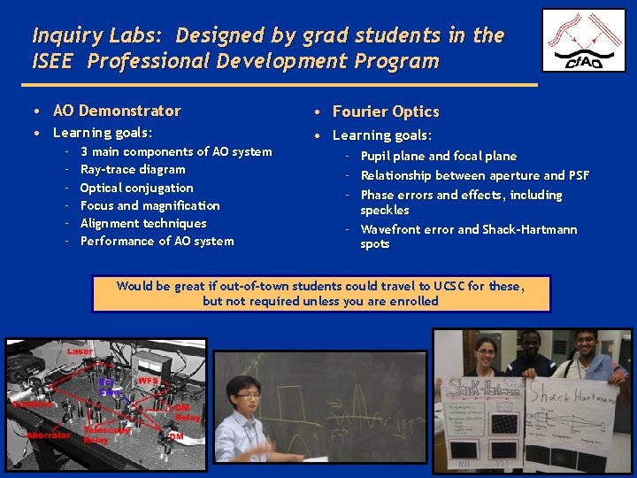 Inquiry Labs: Designed by grad students in the ISEE Professional Development Program • AO