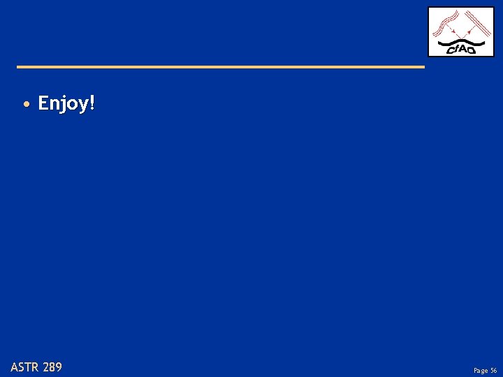  • Enjoy! ASTR 289 Page 56 