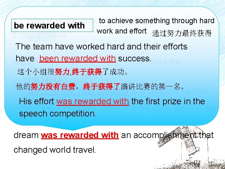 1 “Whatever the mindtocan conceive andthrough believe, achieve something hard be rewarded with work