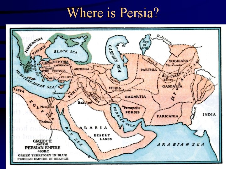 Where is Persia? 