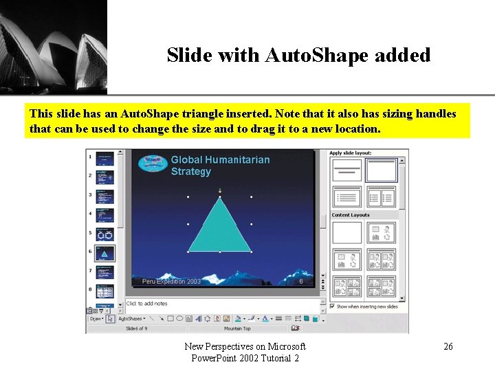 Slide with Auto. Shape added XP This slide has an Auto. Shape triangle inserted.