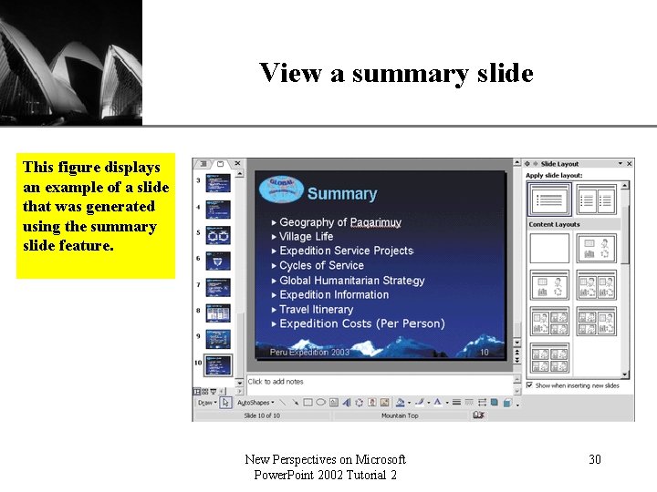 View a summary slide XP This figure displays an example of a slide that