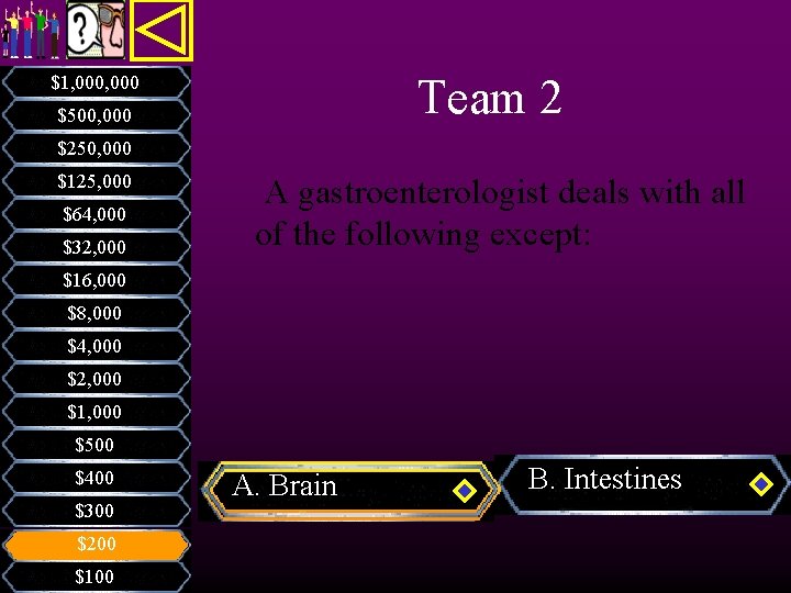 Team 2 $1, 000 $500, 000 $250, 000 $125, 000 $64, 000 $32, 000 Team 2 $1, 000 $500, 000 $250, 000 $125, 000 $64, 000 $32, 000