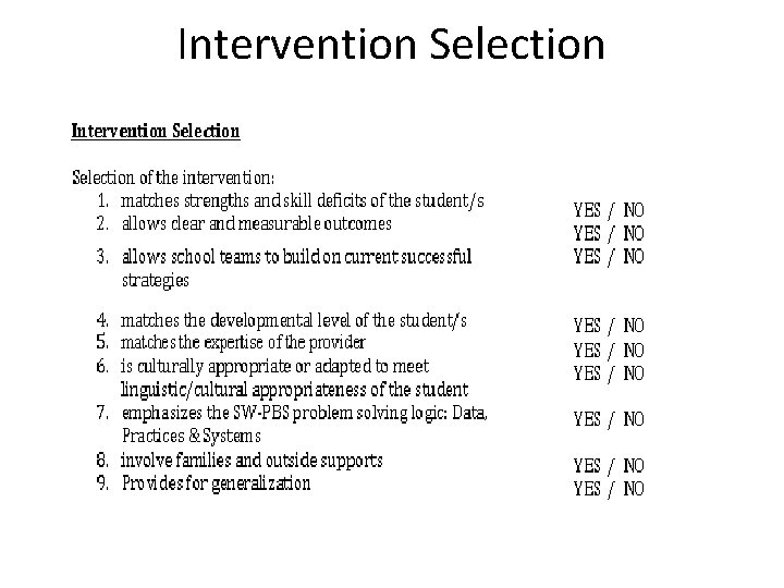 Intervention Selection 