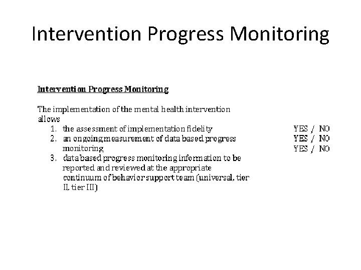 Intervention Progress Monitoring 