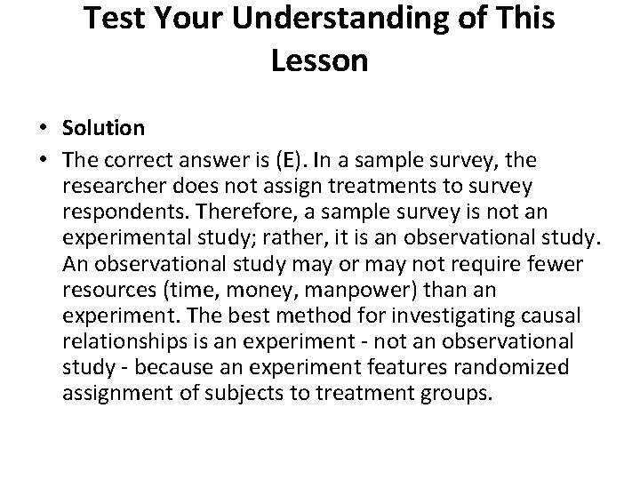Test Your Understanding of This Lesson • Solution • The correct answer is (E).