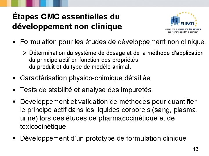 Étapes CMC essentielles du développement non clinique Académie européenne des patients sur l’innovation thérapeutique