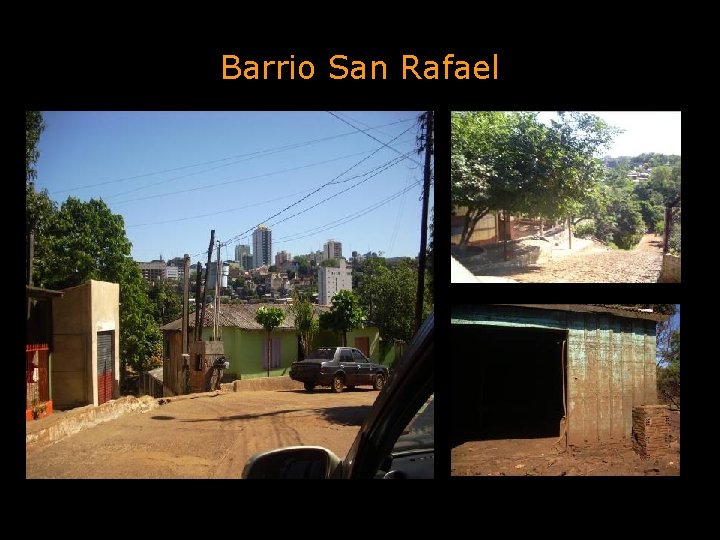 Barrio San Rafael 