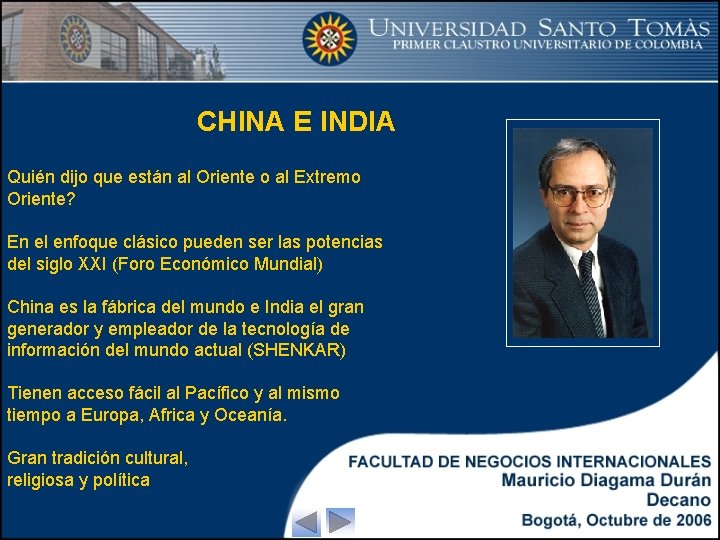 CHINA E INDIA Quién dijo que están al Oriente o al Extremo Oriente? En