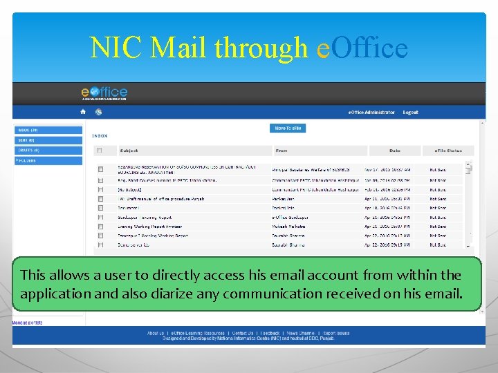 NIC Mail through e. Office This allows a user to directly access his email