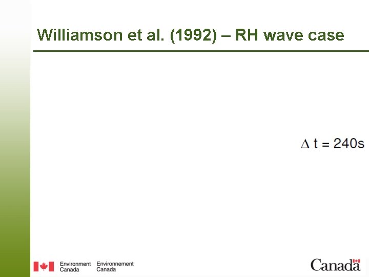 Williamson et al. (1992) – RH wave case 