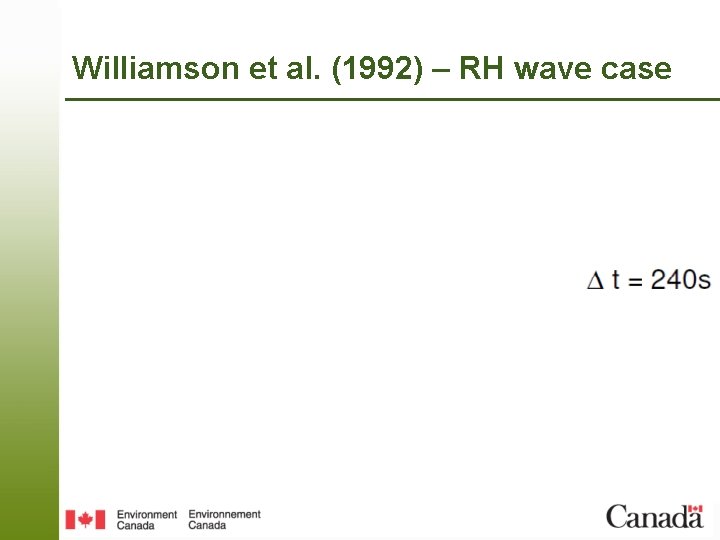 Williamson et al. (1992) – RH wave case 