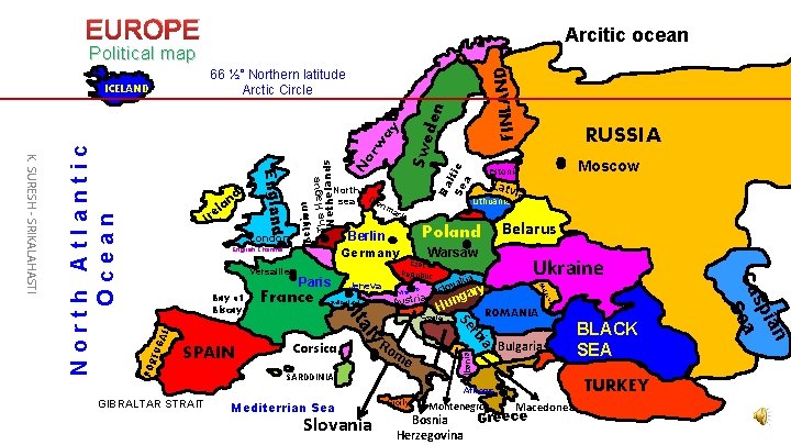 EUROPE Arcitic ocean London France Swe Ba l Se tic a me SARDDINIA ia