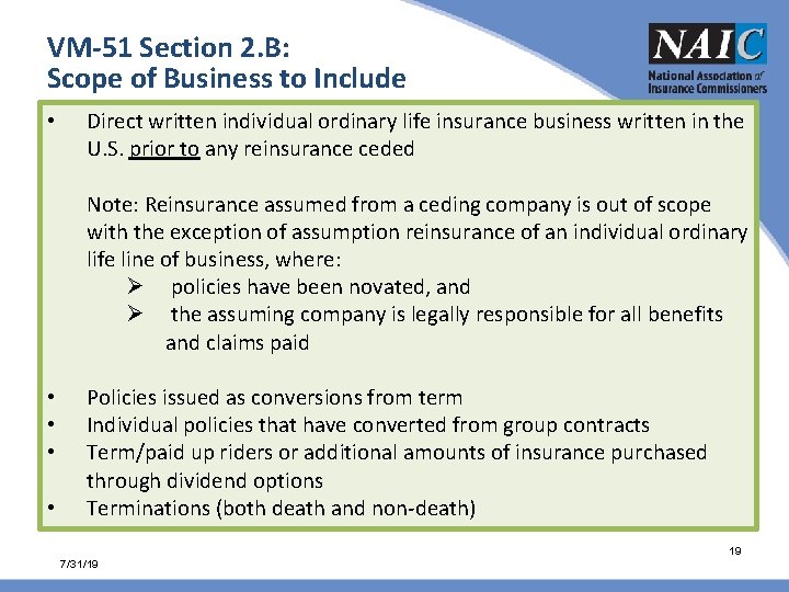 VM-51 Section 2. B: Scope of Business to Include • Direct written individual ordinary VM-51 Section 2. B: Scope of Business to Include • Direct written individual ordinary