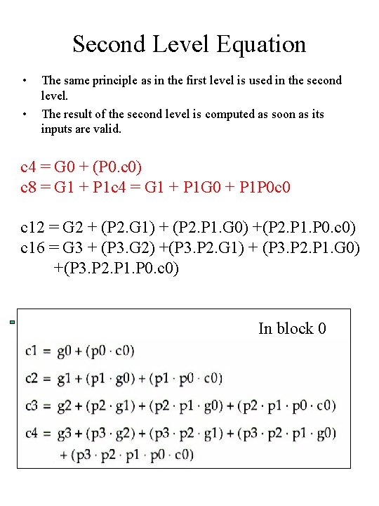 Second Level Equation • • The same principle as in the first level is