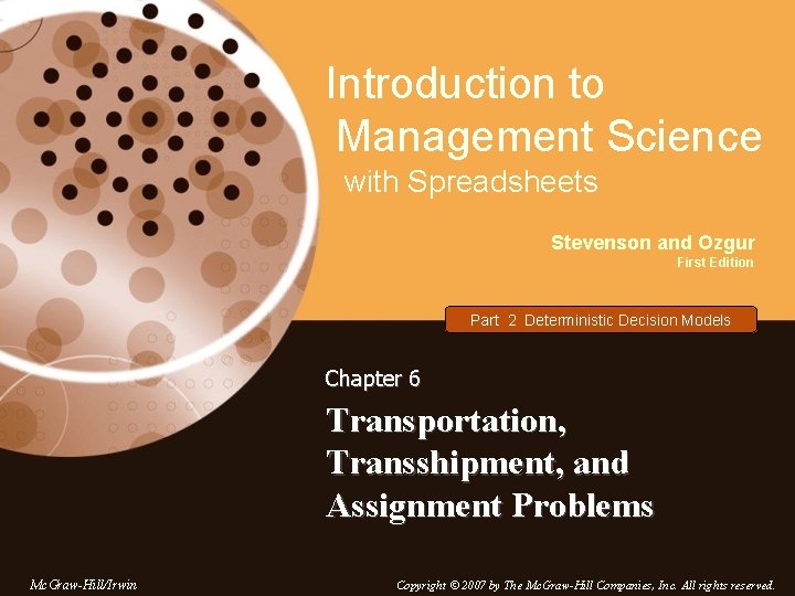 Introduction to Management Science with Spreadsheets Stevenson and Ozgur First Edition Part 2 Deterministic