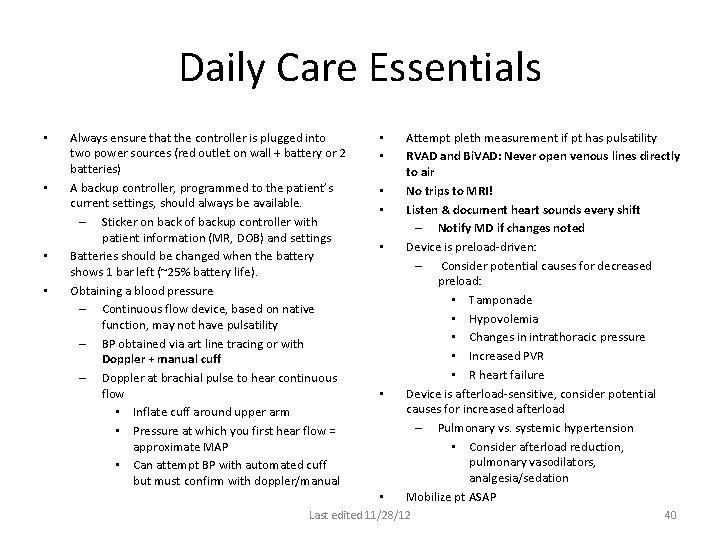 Daily Care Essentials • • Always ensure that the controller is plugged into two Daily Care Essentials • • Always ensure that the controller is plugged into two